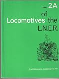 Locomotives of the L.N.E.R. Part 2A, Tender engines, classes A1 to A10
