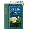 Chinese Herbal Medicine: Formulas & Strategies