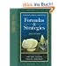 Chinese Herbal Medicine: Formulas & Strategies