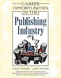 Career Opportunities in the Publishing Industry (Career Opportunities)