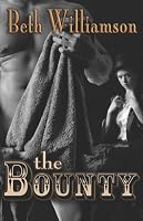 The Bounty (Malloy Family, Book 1)