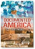 Documented America: The i Word