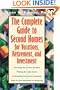 The Complete Guide to Second Homes for Vacation, Retirement, and Investment