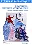Raconter, s�duire, convaincre : Lettres des XVIIe et XVIIIe si�cles