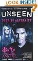 Buffy the Vampire Slayer/Angel Unseen: Door to Alternity Bk. 2