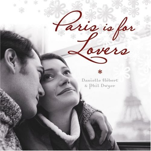 CD-Charts  Music : Paris Is for Lovers