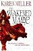The Awakened Mage: Kingmaker, Kingbreaker Book 2 (Kingmaker, Kingbreaker S.)