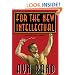 For the New Intellectual (Library Edition)