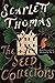 The Seed Collectors: A Novel
