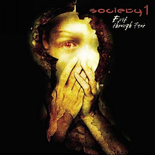 Society 1 - Exit Through Fear - Zortam Music