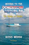 Moving to the Dominican Republic