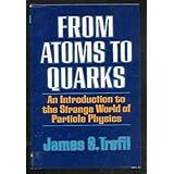from atoms to quarks