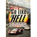 Go Like Hell