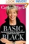 Basic Black: The Essential Guide for Getting Ahead at Work (and in Life)