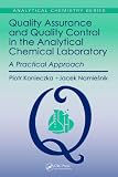 Quality assurance and quality control in the analytical chemical laboratory : a practical approach