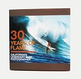 Review SURFING Magazine  / SURFING Magazine's 30 Years Of Flame