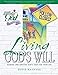 Living God's Will (Following God Discipleship Series)