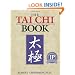The Tai Chi Book: Refining and Enjoying a Lifetime of Practice