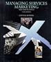 Managing Services Marketing: Text and Readings (The Dryden Press Series in Marketing)