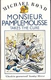 Monsieur Pamplemousse takes the cure