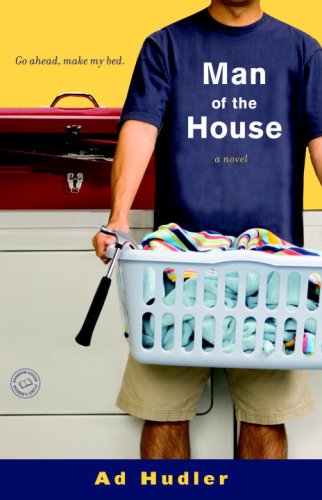 Man of the House: A Novel (Ballantine Reader
