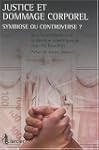 Justice et dommage corporel : Symbios...