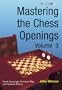 Mastering the Chess Openings, volume 3