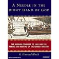 A Needle in the Right Hand of God: The Norman Conquest of 1066 and the Making and Meaning of the Bayeux Tapestry by R. Howard Bloch and Stephen Hoye