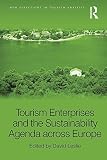 Tourism enterprises and the sustainability agenda across Europe