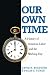 Our
Own
Time:
History
of
American
Labour
and
the
Working
Day
(Haymarket)