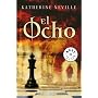El Ocho = The Eight (Best Seller (Debolsillo))