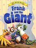 Books : Frank and the Giant (We Both Read)