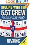 Rolling with the 6.57 Crew - The True...