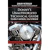 Donny's Unauthorized Technical Guide to Harley-Davidson, 1936 to Present: Volume III: The Evolution: 1984 to 2000