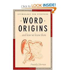 Word Origins...And How We Know Them