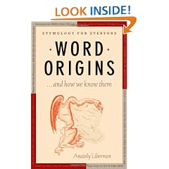 Word Origins...And How We Know Them