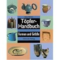 T�pferhandbuch: Formen und Gef��e
