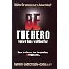 Be the Hero
