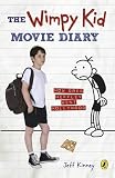 The Wimpy Kid Movie Diary: How Greg Heffley Went Hollywood