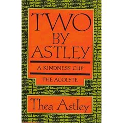 Two by Astley: A Kindness Cup/the Acolyte