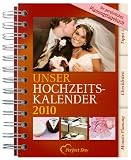 Hochzeits-Kalender 2010 - Bettina Pyczak
