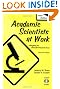 Academic Scientists at Work