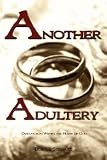 Another Adultery: Dysfunction Within the House of God