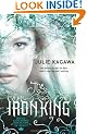 The Iron King (The Iron Fey - Book 1) (MIRA)