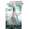 The Iron King (The Iron Fey - Book 1) (MIRA)