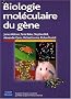 Biologie mol�culaire du g�ne