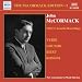 The Mccormack Edition 2: 1910 - 11 Acoustic Recordings