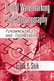 Digital Watermarking and Steganography: Fundamentals and Techniques