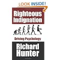 Righteous Indignation: Driving Psychology