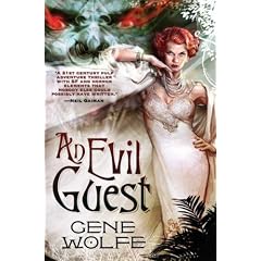 An Evil Guest